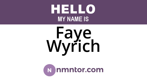 Faye Wyrich