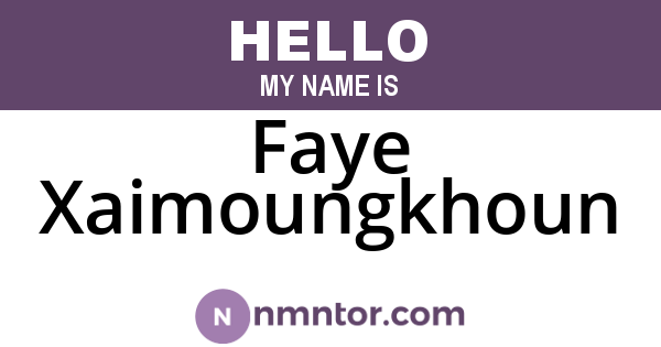 Faye Xaimoungkhoun