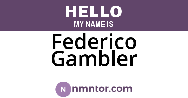 Federico Gambler