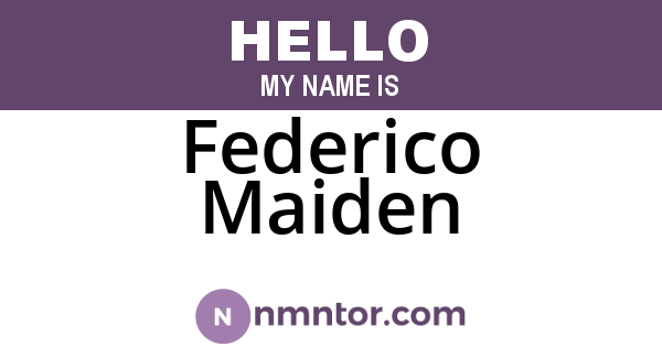 Federico Maiden