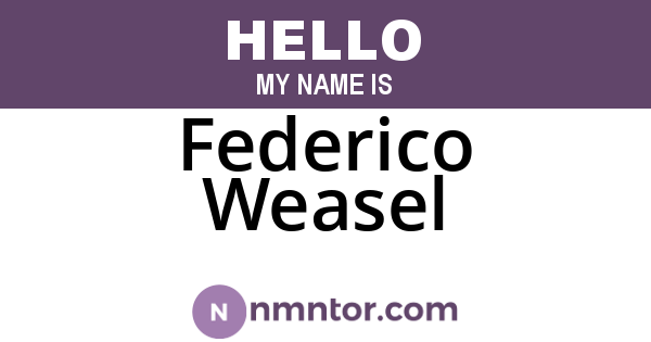 Federico Weasel