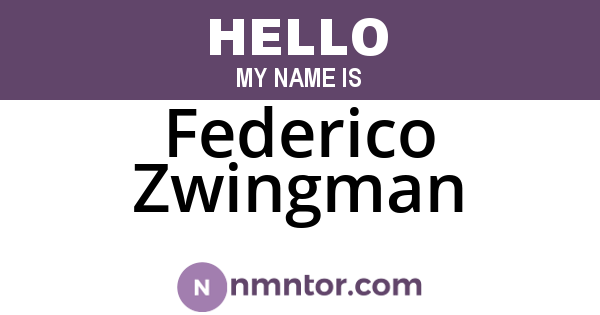 Federico Zwingman