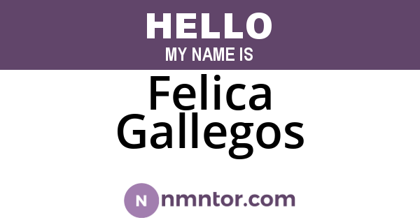 Felica Gallegos