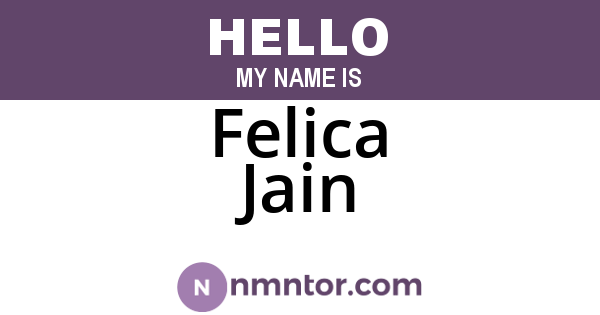 Felica Jain