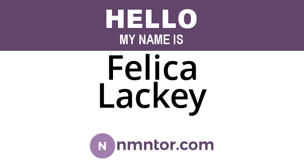 Felica Lackey