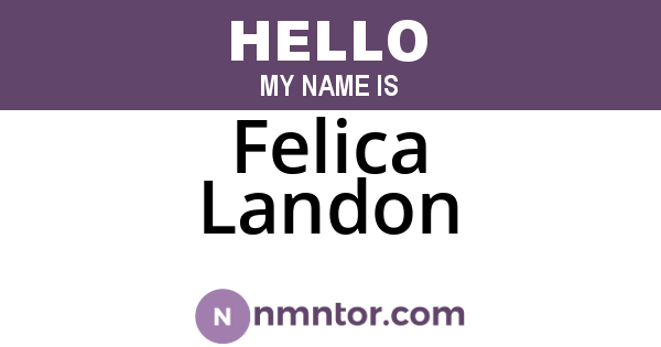 Felica Landon