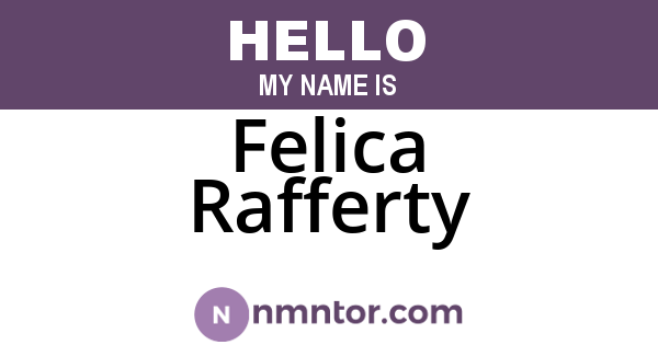 Felica Rafferty