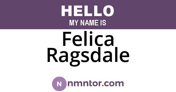 Felica Ragsdale
