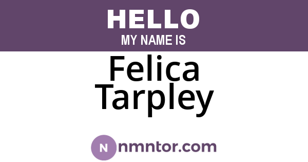 Felica Tarpley