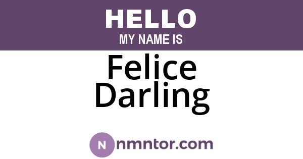 Felice Darling