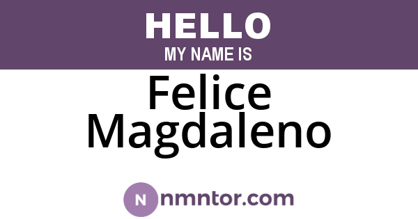 Felice Magdaleno