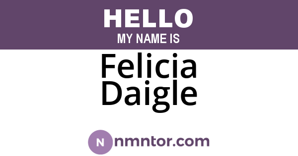 Felicia Daigle