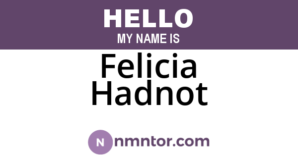 Felicia Hadnot