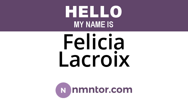 Felicia Lacroix