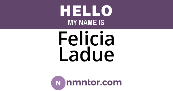 Felicia Ladue
