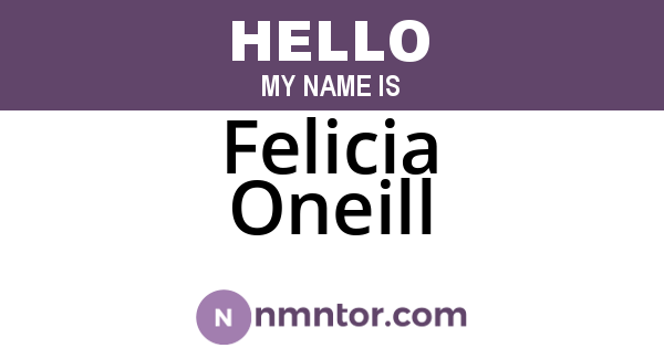 Felicia Oneill