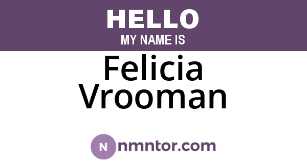Felicia Vrooman