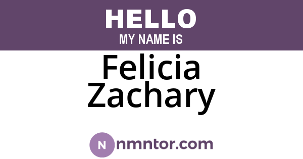 Felicia Zachary