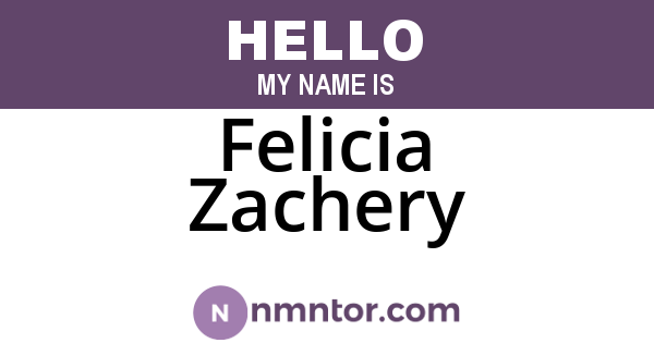 Felicia Zachery