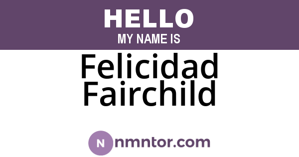 Felicidad Fairchild