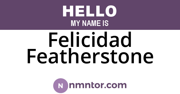 Felicidad Featherstone