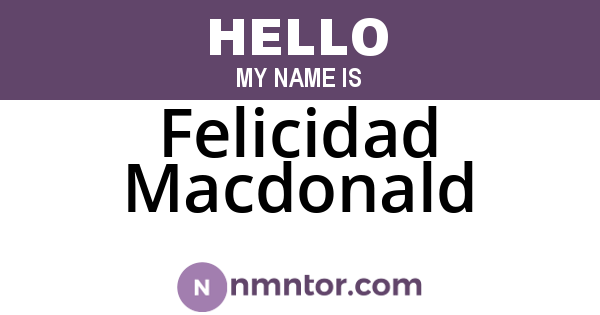 Felicidad Macdonald