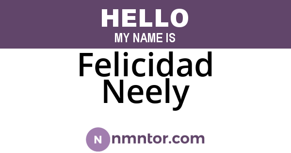 Felicidad Neely
