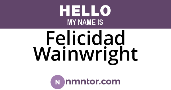 Felicidad Wainwright