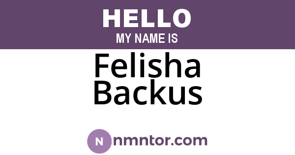 Felisha Backus