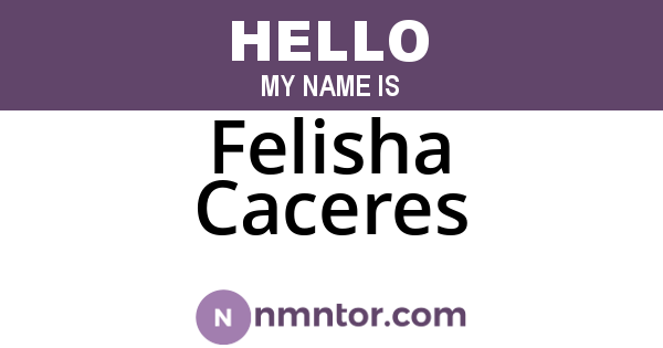 Felisha Caceres