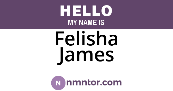Felisha James