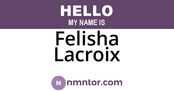 Felisha Lacroix