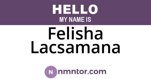 Felisha Lacsamana