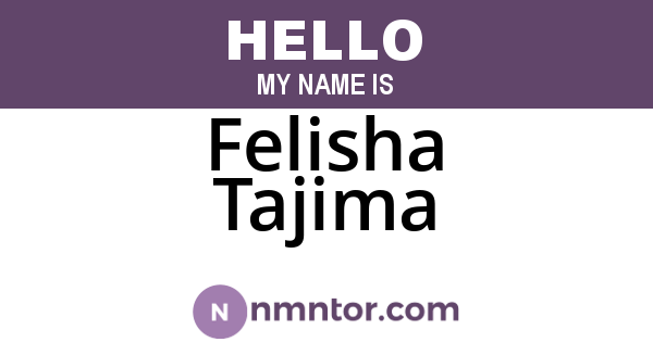 Felisha Tajima