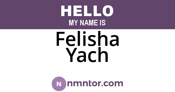 Felisha Yach