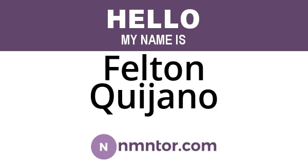 Felton Quijano