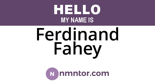 Ferdinand Fahey