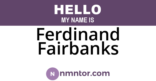 Ferdinand Fairbanks