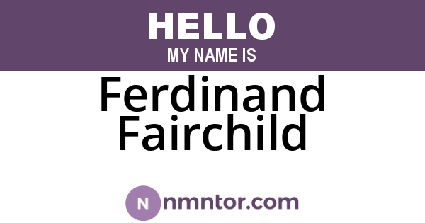 Ferdinand Fairchild
