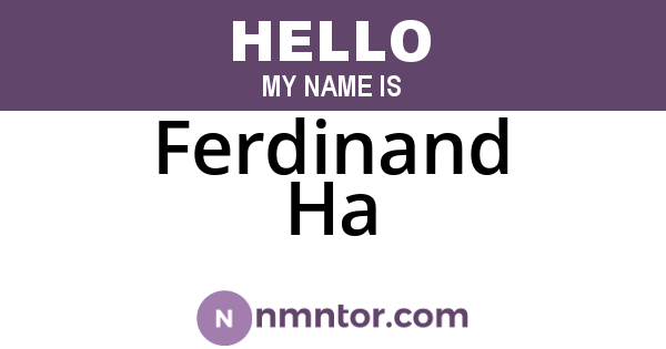 Ferdinand Ha