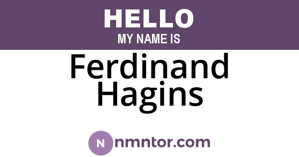 Ferdinand Hagins