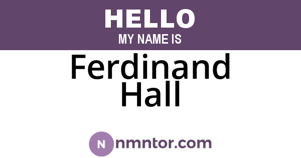 Ferdinand Hall
