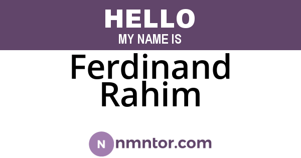 Ferdinand Rahim