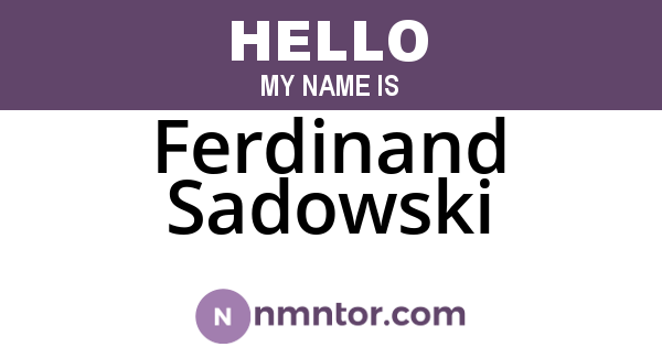 Ferdinand Sadowski