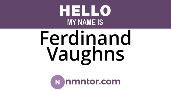 Ferdinand Vaughns