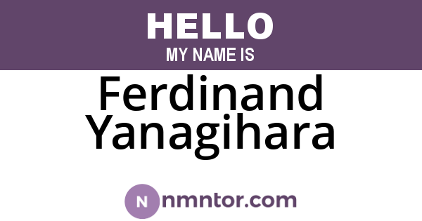 Ferdinand Yanagihara