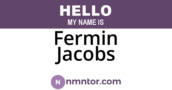 Fermin Jacobs