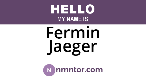 Fermin Jaeger