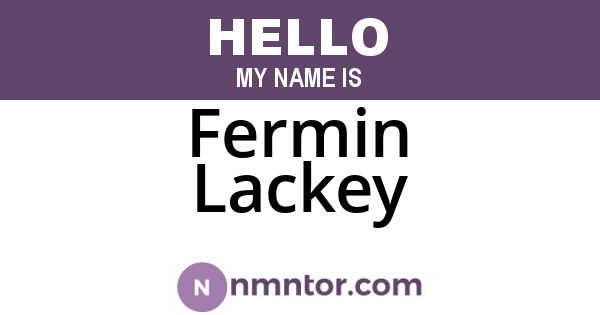 Fermin Lackey