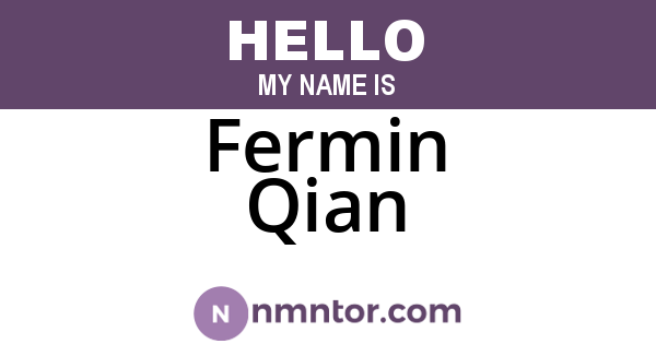 Fermin Qian